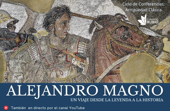 Imagen del evento Conferencia 'Alejandro Magno. Un viaje desde la leyenda a la historia'