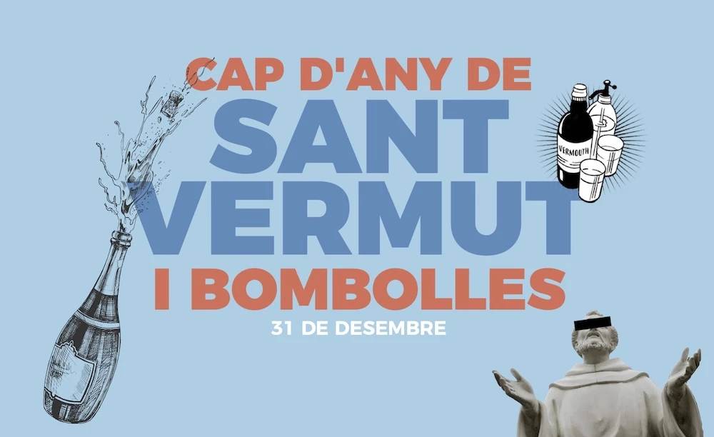 Imagen del evento Cap d’Any, Sant Vermut i Bombolles