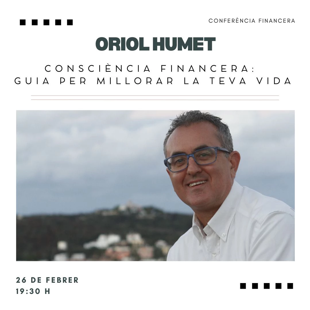 Imagen del evento CONSCIÈNCIA FINANCIERA: ORIOL HUMET